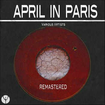 Various Artists - April in Paris (Remastered)