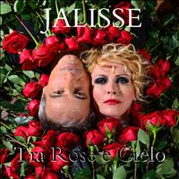 Jalisse - Tra rose e cielo