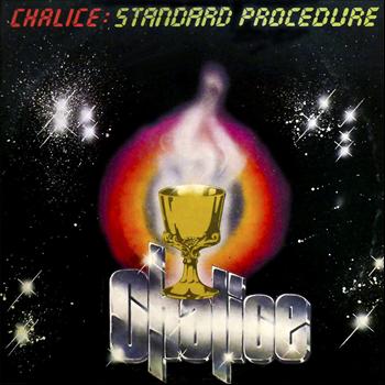 Chalice - Standard Procedure