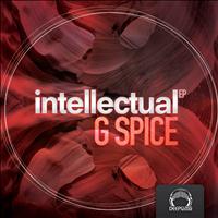 G Spice - Intellectual EP (Original Mix)