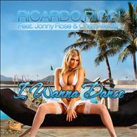 Ricardo Ricci - I Wanna Dance