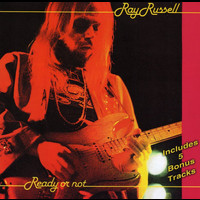 Ray Russell - Ready Or Not