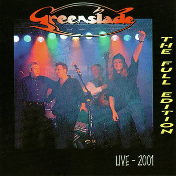 Greenslade - The Full Edition Live 2001