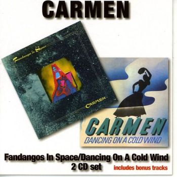Carmen - Fandangos In Space / Dancing On A Cold Wind