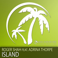 Roger Shah feat. Adrina Thorpe - Island