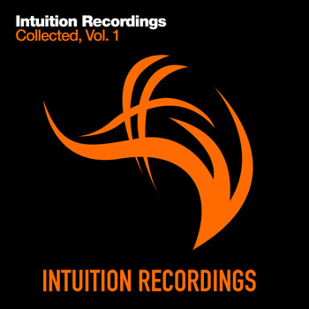 Various Artists - Intuition Recordings Collected, Vol. 1