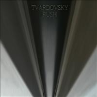 Tvardovsky - Rush EP
