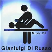 Gianluigi Di Russo - Music EP