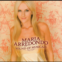 Maria Arredondo - Sound Of Musicals