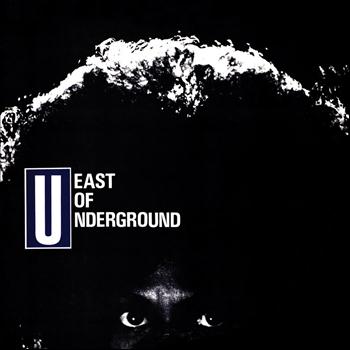 Various Artists - East of Underground