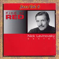 Nick Levinovsky - Jazz Vol. 6: Kind of Red