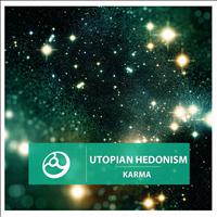 Utopian Hedonism - Karma - EP