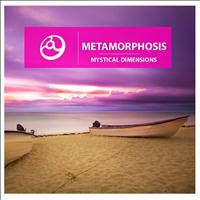 Metamorphosis - Mystical Dimensions - EP