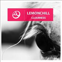 Lemonchill - Clearness - Single