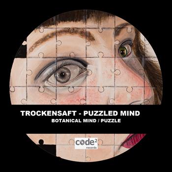 TrockenSaft - Puzzled Mind (Botanical Mind | Puzzle)