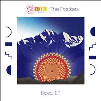 The Frackers - Broza