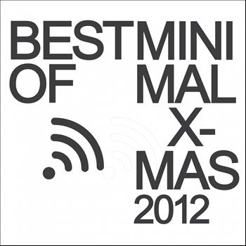 Various Artists - Best of Minimal X-Mas 2012 (Explicit)