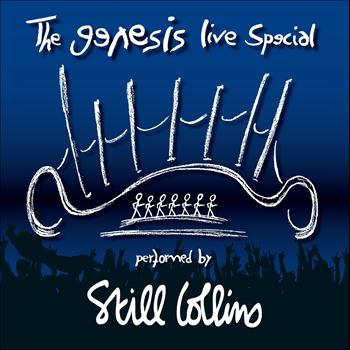 Still Collins - The Genesis Live Special