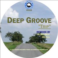 Deep Groove - Trip