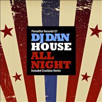 DJ Dan - House All Night