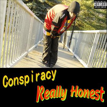 Conspiracy - Really Honest (Explicit)