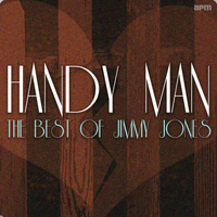 Jimmy Jones - Handy Man - The Best of Jimmy Jones