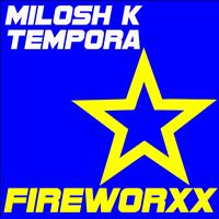 Milosh K - Tempora
