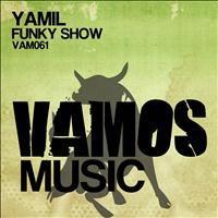 Yamil - Funky Show