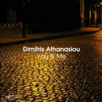 Dimitris Athanasiou - You & Me