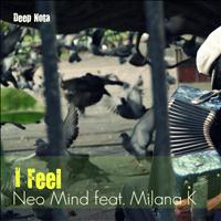 Neo Mind - I Feel