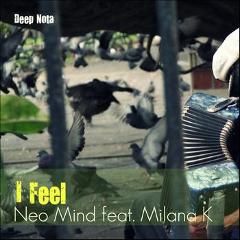 Neo Mind - I Feel