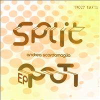 Andrea Scardamaglia - Split Pot EP