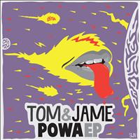 Tom & Jame - Powa EP