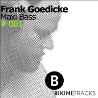 Frank Goedicke - Maxi Bass