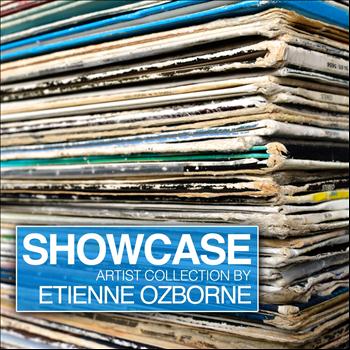 Various Artists - Showcase (Artist Collection Etienne Ozborne)