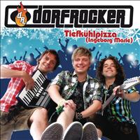 Dorfrocker - Tiefkühlpizza (Ingeborg Marie) (Après-Ski-Mix)