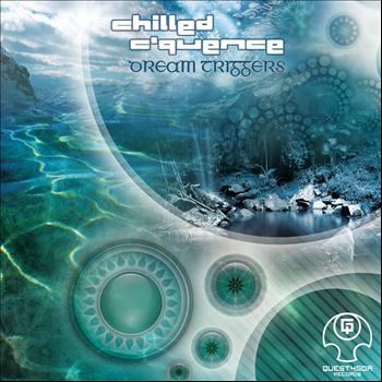 Chilled C'quence - Dream Triggers