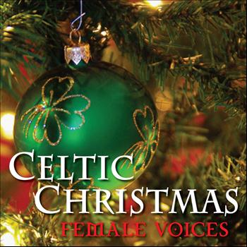 Christmas Choir - Celtic Christmas: Female Voices