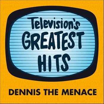 Television's Greatest Hits Band - Dennis The Menace Ringtones