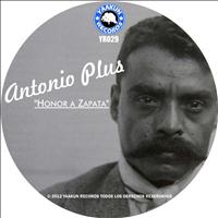 Antonio Plus - Honor a Zapata