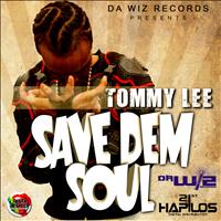 Tommy Lee - Save Dem Soul - EP