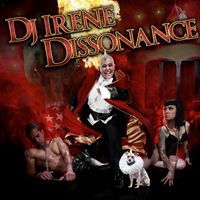 DJ Irene - Dissonance (Continuous DJ Mix By DJ Irene)