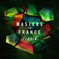 Masters In France - Flexin