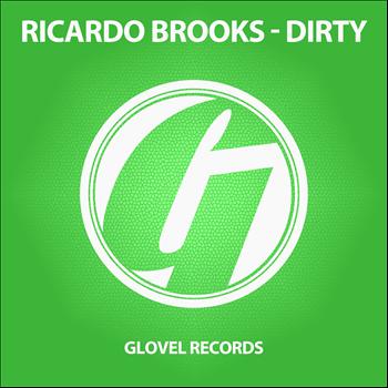 Ricardo Brooks - Dirty