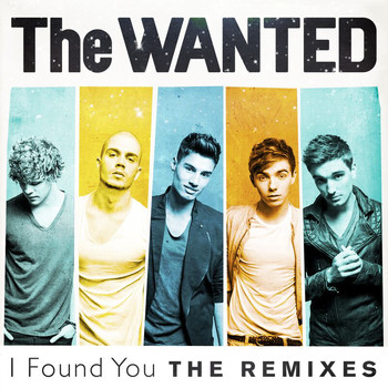 The Wanted - I Found You (The Remixes)