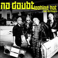 No Doubt - Looking Hot (The Remixes)
