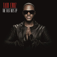 Taio Cruz - The Fast Hits EP (Explicit)