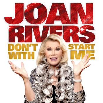 Joan Rivers - Don't Start With Me (Explicit)
