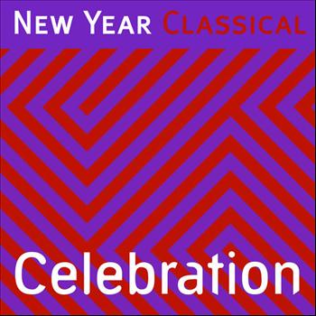 Various Artists - New Year Classical: Celebration