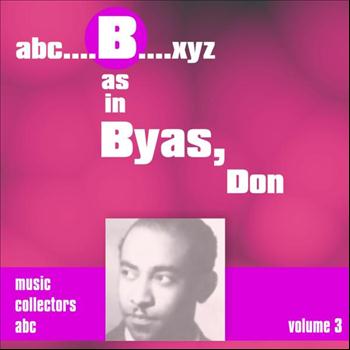 Don Byas - B as in BYAS, Don (Volume 3)